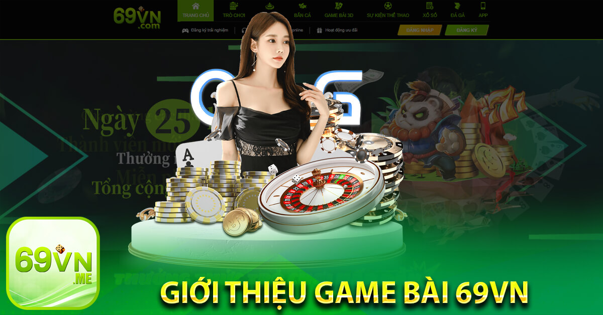 Giới thiệu Game bài 69vn