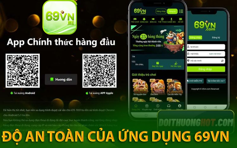 Độ an toàn của ứng dụng 69vn